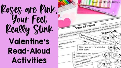 Valentine’s Read-Aloud: Roses Are Pink, Your Feet Really Stink – A Delightful Tale of Friendship and Forgiveness