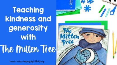 5 Winter Read Aloud Activities for The Mitten Tree: A Heartwarming Story of Kindness and Generosity